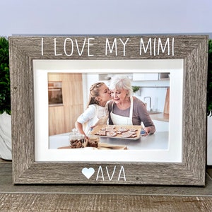 I love my Mimi personalized picture frame, Mimi gift, Mother&#39;s Day gift, Grandma gift, Nana Mother&#39;s Day, Mimi gift, Nana gift