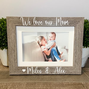 We love our Mom personalized picture frame, Mother&#39;s Day gift, Mom gift, first mother&#39;s day, best mom, mom birthday gift, mommy and me, Mom