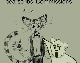 Op de afbeelding: Illustratie met drie stripfiguren: een kat in smoking, een beer en een katachtig wezen. De tekst "bearscribs' Commissions" staat bovenaan, met "Meow" eronder. De beer wijst, en de kat heeft een verraste uitdrukking.