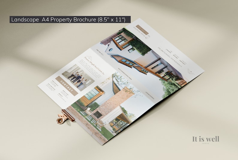May include: A landscape A4 property brochure, measuring 8.5 x 11 inches, is displayed open. The brochure features images of houses and contact information. A gold-colored clip holds the brochure together. The text "It is well" is visible.