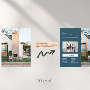 May include: A real estate marketing template with a modern house image and the text "Frances Wright Real Estate Inc." The design includes a contact section with details and a call to action. The phrase "It is well" is also present.