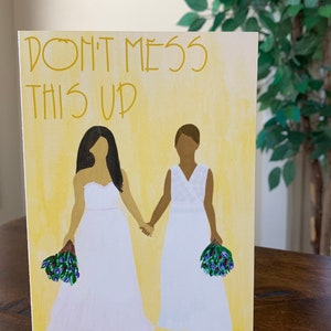 Tarjeta de boda - Don't Mess This Up - 2 novias - Tarjeta de felicitación