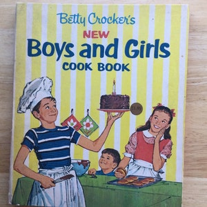 1965, Betty Crocker’s New Boys and Girls Cook Book, First Edition, First Printing