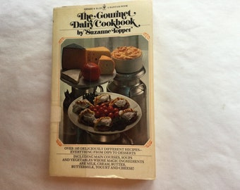 1974 The Gourmet Dairy Cookbook, Vintage Paperback Cookbook, Bantam Paperback, Dairy Recipes, Ice Cream Recipes, Egg Recipes,  70s Cookbook