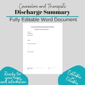 May include: A black and white printable document titled "Treatment Services Discharge Report" for counselors and therapists. The document is fully editable and includes fields for client name, provider therapist, presented problem, diagnosis, treatment goals and interventions, summary of treatment, provider therapist signature, and date.