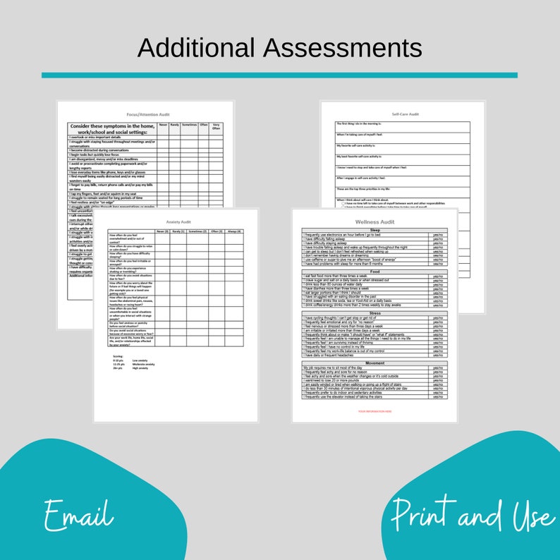 May include: Four printable worksheets for self-assessment. The worksheets are titled "Focus/Attention Audit", "Anxiety Audit", "Self-Care Audit", and "Wellness Audit". Each worksheet has a list of questions and a scale to rate the severity of the issue.