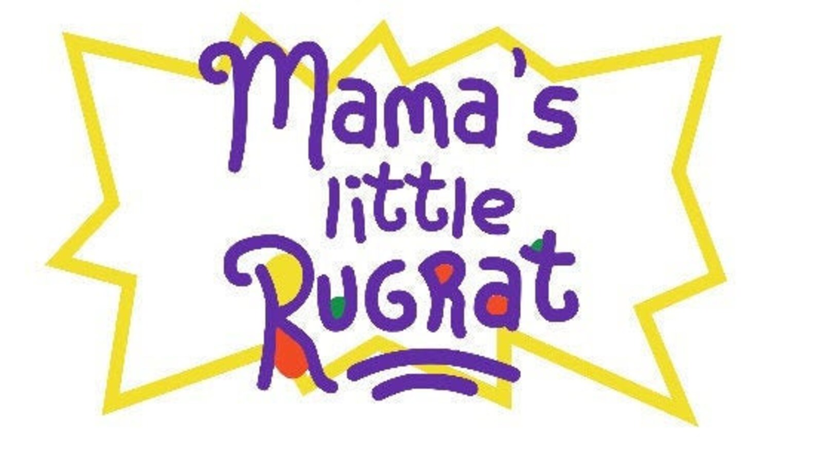 Mama's Little Rugrat PNG file Etsy