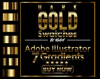 Op de afbeelding: Donkergouden gradiëntkleuren voor Adobe Illustrator. De tekst "DARK GOLD" is in een gouden metallic lettertype met een zwarte omtrek. De tekst "Swatches" is in een gouden metallic lettertype met een witte omtrek. De tekst "BY 4GART" is in wit lettertype. De tekst "Adobe Illustrator 7 Gradients" is in een gouden metallic lettertype met een zwarte omtrek. De tekst "BUY NOW" is in een gouden metallic lettertype met een zwarte omtrek. Vijf gouden sterren bevinden zich onder de tekst "7 Gradients".