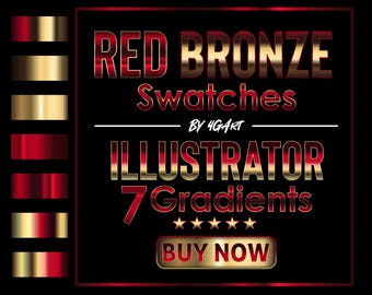 Op de afbeelding: Rode en gouden metallic verlopen swatches voor Adobe Illustrator. De tekst luidt "Red Bronze Swatches by 4GArt Illustrator 7 Gradients Buy Now".