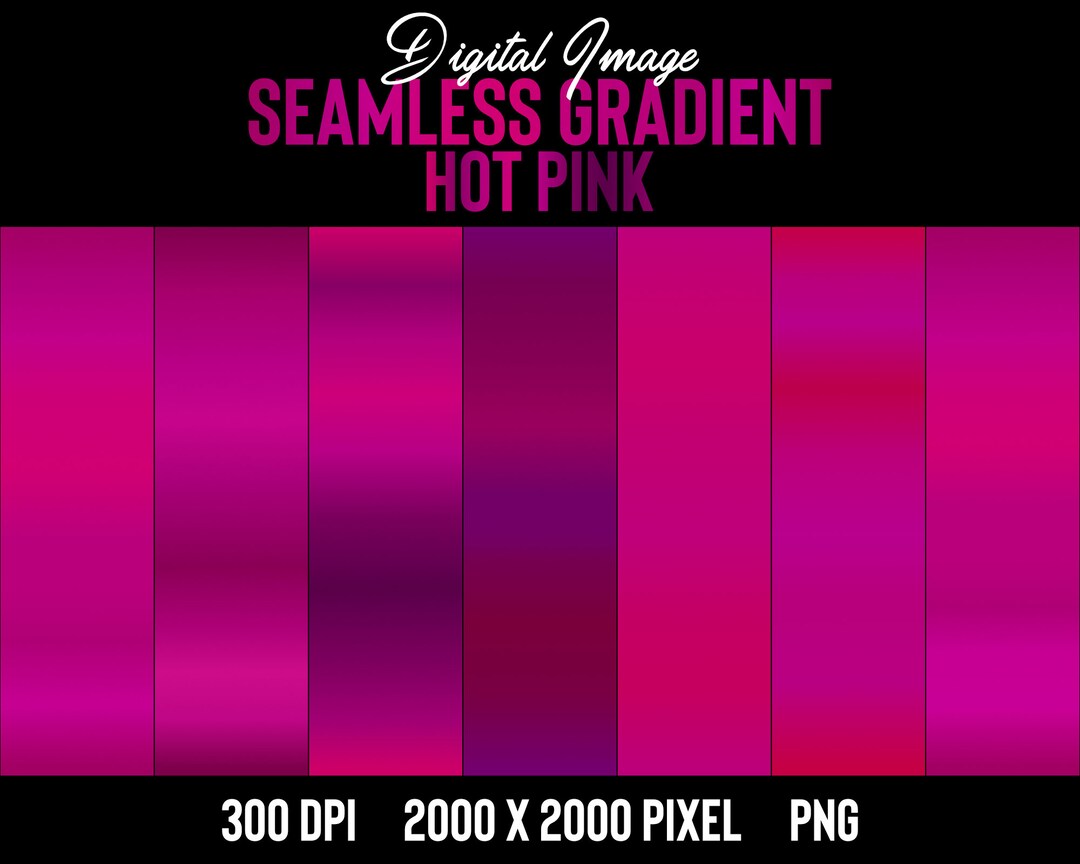 Pink Color Gradent Color Code Seamless Hot Pink Color Gradient Digital Image | Gradient Background ...