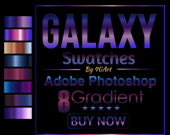 8 Galaxy color gradient for Adobe Photoshop and Photopea.com | Photoshop Gradients | Photoshop Gradient Swatches