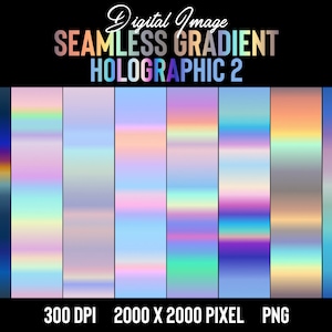 Seamless Holographic vol.2 Gradient Digital Image | Gradient Background | Holographic Metallic | Seamless Gradient