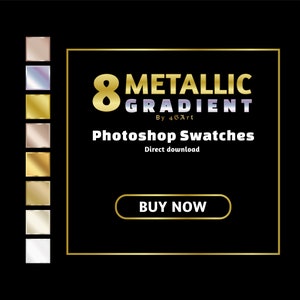 8 Metallic gradient for Photoshop and Photopea