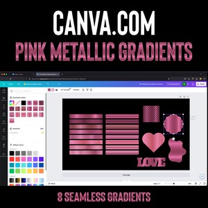 Könnte beinhalten: Ein Canva.com-Bildschirm mit 8 rosa metallischen Farbverläufen. Die Verläufe sind nahtlos und können für Designprojekte verwendet werden. Das Wort "LOVE" ist in rosa metallischen Buchstaben geschrieben.