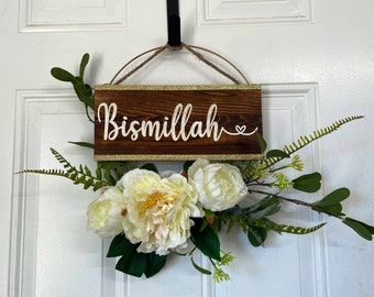 Bismillah Door Hanger,Islamic Wall Decor, Islamic Wall Art,Personalized Front Door Sign,Islamic Wreath,Islamic Wooden Sign,Islamic Gift