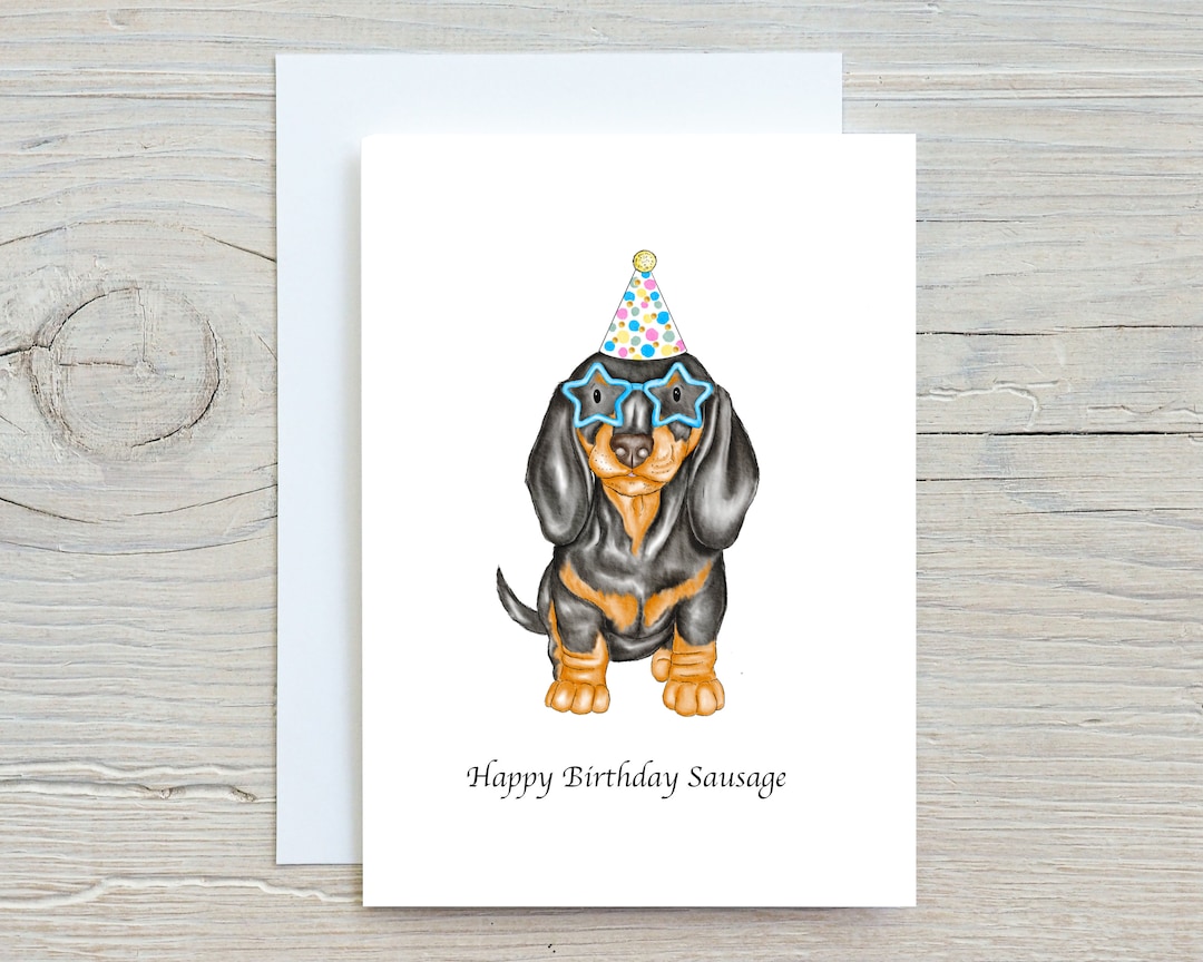 Sausage Dog Birthday Card, Happy Birthday, Birthday Card, Cute Cards