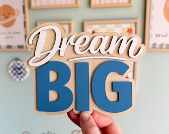 Custom Dream Big Holzschild | Laser geschnitten Kinderzimmer Kinderzimmer Spielzimmer Wanddekoration
