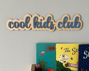Personalisiertes Cool Kids Club Holzschild | Laser-Schnitt Kinder Schlafzimmer Kinderzimmer Spielzimmer Wanddeko | Geburtstagsgeschenk