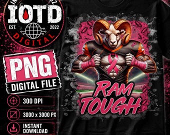 Breast Cancer Awareness Ram Tough T-Shirt Design | Pink Ribbon Football Digital Download | Support Fight Survivor PNG Sublimation