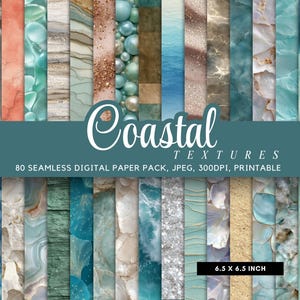 May include: A selection of 80 seamless digital paper designs with coastal textures. The papers showcase diverse patterns, including marble, water, and glitter effects, in blue, teal, and beige tones. Each paper measures 16.5 x 16.5 cm.