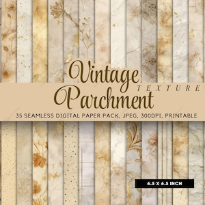 Peut inclure: Un ensemble de 35 textures de papier numérique sans couture avec une esthétique de parchemin vintage. Les papiers présentent divers motifs, notamment des motifs floraux, des accents dorés et des effets marbrés. L'image comprend le texte "Vintage Parchment" et "6.5 x 6.5 inch", soit environ 16,5 x 16,5 cm.