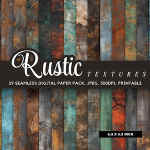 May include: A digital paper pack featuring 29 seamless rustic textures. The design includes vertical panels in various colors, including brown, teal, orange, and blue. The text "Rustic TEXTURES" is displayed across the image, along with the dimensions of 6.5 x 6.5 inches.