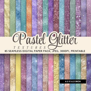 May include: A digital paper pack with pastel glitter textures. The image shows vertical stripes in colours such as yellow, purple, blue, and pink. The text on the image reads "Pastel Glitter Textures" and "6.5 x 6.5 inch" (16.5 x 16.5 cm).