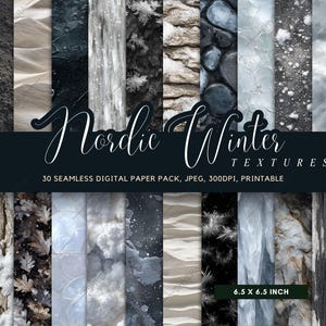 May include: A digital paper pack titled "Nordic Winter Textures" featuring 30 seamless designs. The designs include various textures such as stone, ice, and sand. The paper pack is 6.5 x 6.5 inches and is printable.