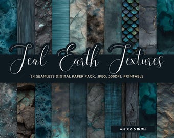 May include: A digital paper pack featuring 24 seamless textures in shades of teal, blue, and gray. The textures include wood grain, stone, and scale patterns. The text reads "Teal Earth Textures" and "6.5 x 6.5 inch".