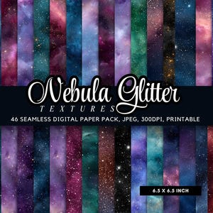 46 Seamless Nebula Glitter Digital Paper, Space Textures, Starry Patterns, Galaxy textures, 300 DPI Commercial Use