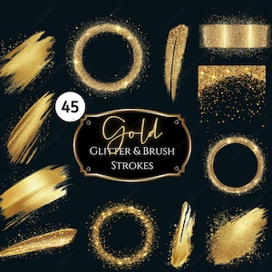 Könnte beinhalten: Eine Sammlung goldener Glitzer- und Pinselstrich-Grafiken auf dunklem Hintergrund. Das Bild enthält verschiedene Formen, wie Kreise, Pinselstriche und ein rechteckiges Design mit dem Text "Gold Glitter & Brush Strokes". Ein weißer Kreis mit der Zahl "45" ist ebenfalls vorhanden.