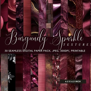 Könnte beinhalten: Eine Sammlung von 30 nahtlosen digitalen Papiertapeten in Burgundertönen, mit verschiedenen Mustern wie Glitzer, Stein und Stoff. Der Text "Burgundy Sparkle Textures" ist in eleganter Schrift geschrieben. Jedes Papier misst 16.5 x 16.5 cm.