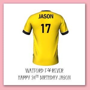 Carte d'anniversaire de football de Watford/carte de maillot de football personnalisée de Watford/carte de football de Watford/football de Watford/anniversaire de Watford