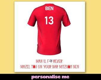 Manchester United Bar Mitzvah Card: Personalised Football Shirt
