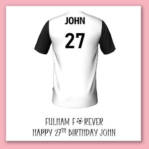 Fulham Fußball Geburtstagskarte/Fulham personalisierte Fußball Shirt Karte/Fulham Fußball Karte/Fulham Fußball/Fulham Geburtstagskarte