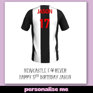 Personalised Newcastle United Birthday Card: Football Shirt Design image 1