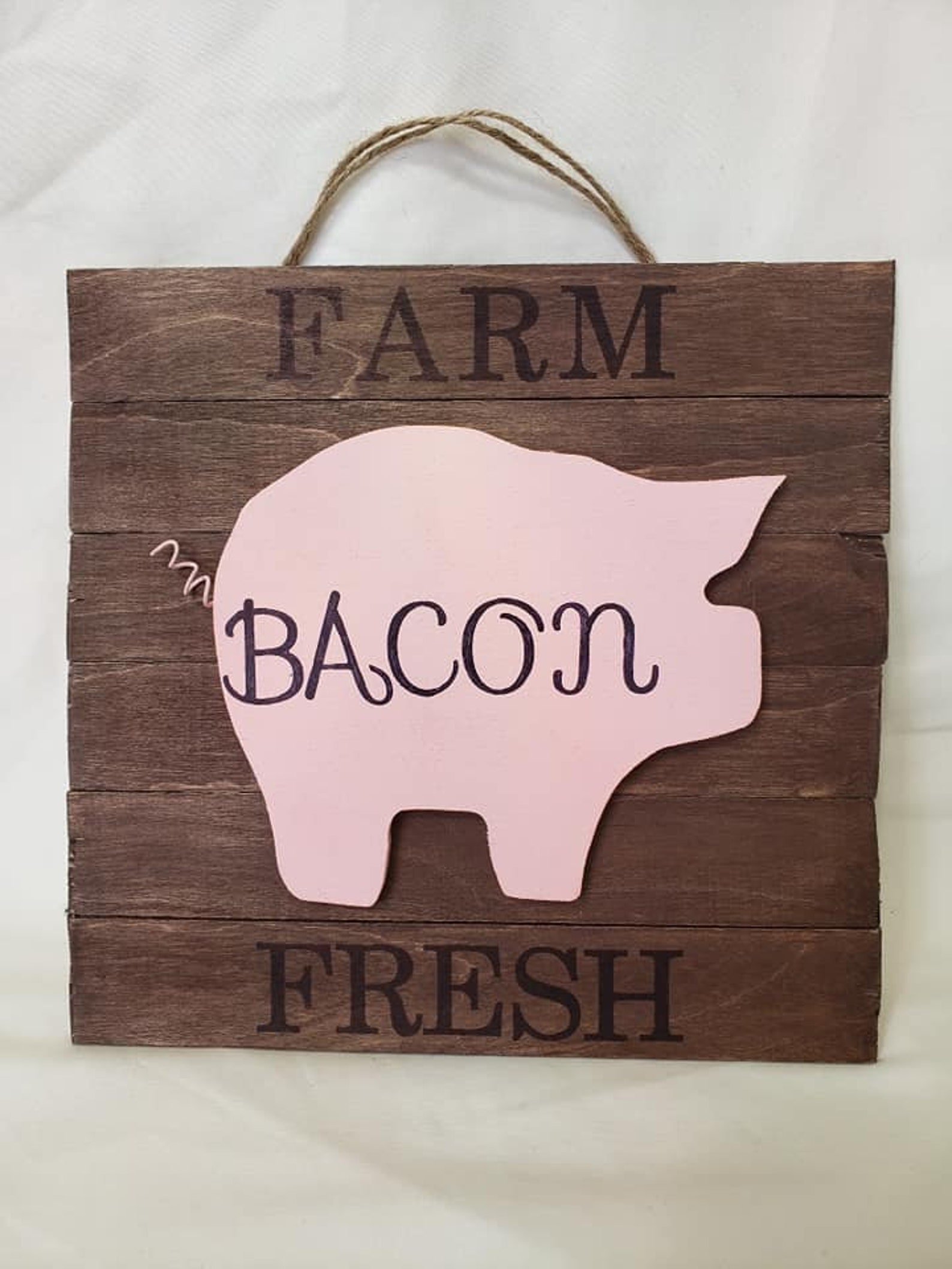 Farm Fresh Bacon Sign Kitchen Sign Bacon Sign Farm Fresh Etsy