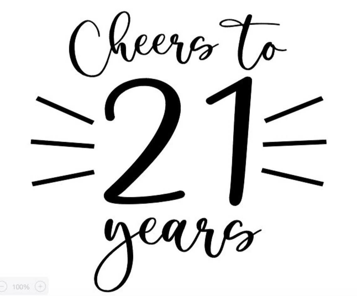 Cheers to 21 Years SVG File Etsy
