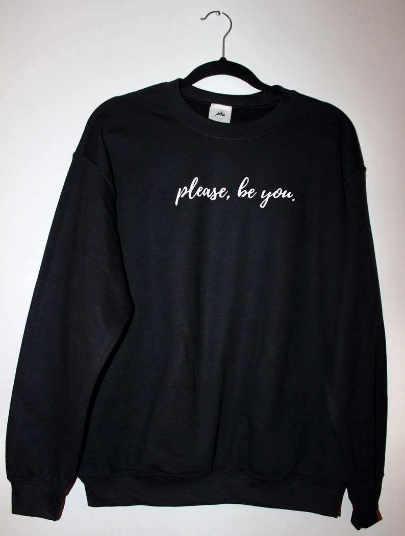 Please Be You Original Crewneck in Black