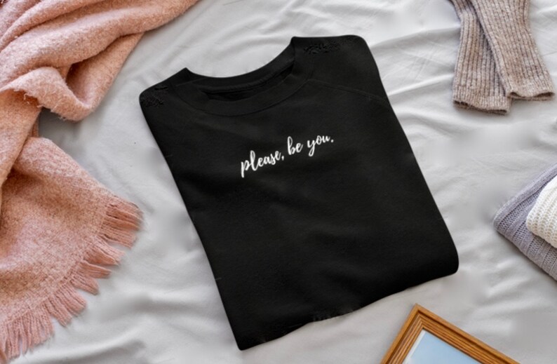 Please Be You Original Crewneck in Black