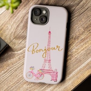 Phone Case, Gift for Her, Bonjour Eiffel Tower, Case For iPhone, World Travel Case, Samsung Phone Case, Google Phone Case, Paris France