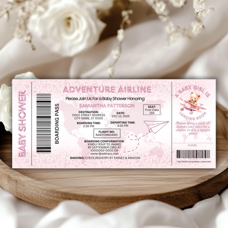 May include: A pink baby shower invitation designed as a boarding pass from Adventure Airline. The invitation includes details for Samantha Patterson's baby shower, with a teddy bear graphic and the text "A Baby Girl is Landing Soon."