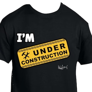 Amputee Humor Shirt “Under construction” Crew Neck T-Shirt