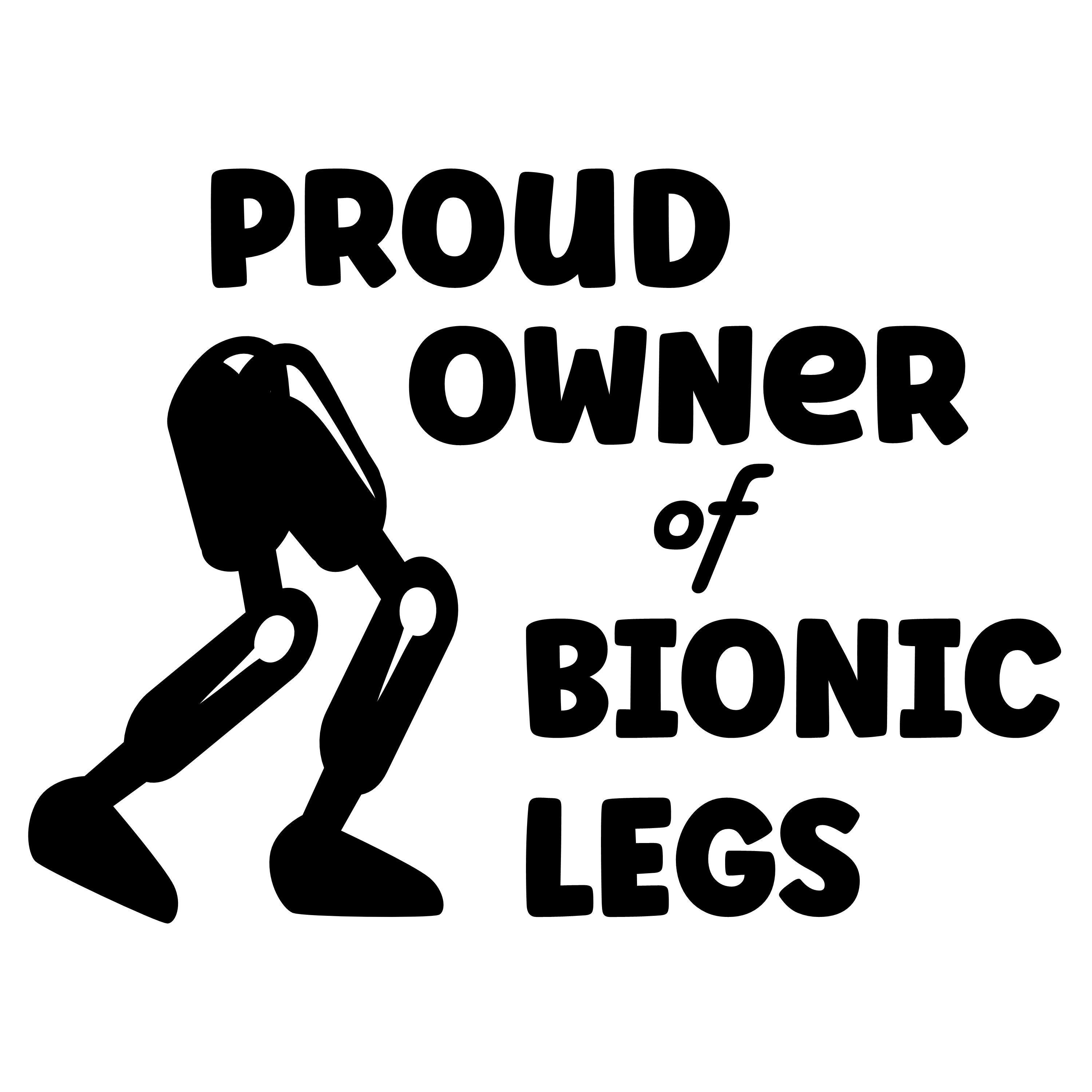 Amputee Humor Shirt proud Owner of Bionic Legs Crew Neck T-shirt - Etsy