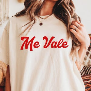 Me vale Comfort Colors shirt latina shirts,chula shirt,bonita shirt,Latina tshirts,girl power,woman feminist shirt,Latina,Latina