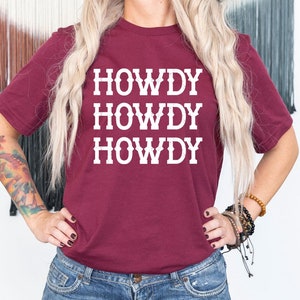 Howdy Tee, Western Shirt, Howdy Shirt, Cowboy Shirt, Cowgirl Shirt, Country TShirt, Western T-Shirt, Rodeo Shirt