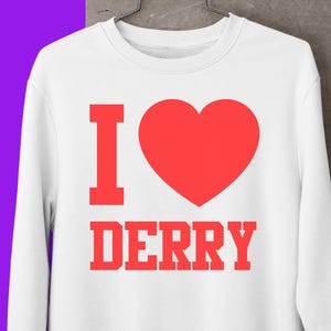 「I love derry」スウェットシャツ、スティーブン・キング シャツ、メイン州デリー シャツ、「The Loser&#39;s Club」シャツ、スティーブン・キング シャツ、ハロウィン シャツ、スティーブン・キング