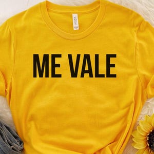 Me vale Tee, Latina, Latina Shirts,Chula Shirt,spanish shirt,Latina Feminist shirt, Latina power, Latina shirt