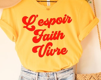 L'espoir fait vivre T-shirt, fransk skjorta, Parisskjorta, franskt citat, franskt talesätt, fransk gåva, parisisk stil T-shirt, trendig estetik