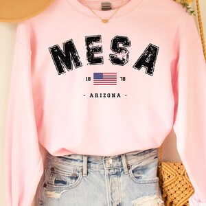 Mesa Arizona Sweatshirt, Mesa Arizona, Mesa hometown, Mesa gifts, Arizona Shirt, Arizona Tshirt, Arizona Souvenir, Gift From Arizona